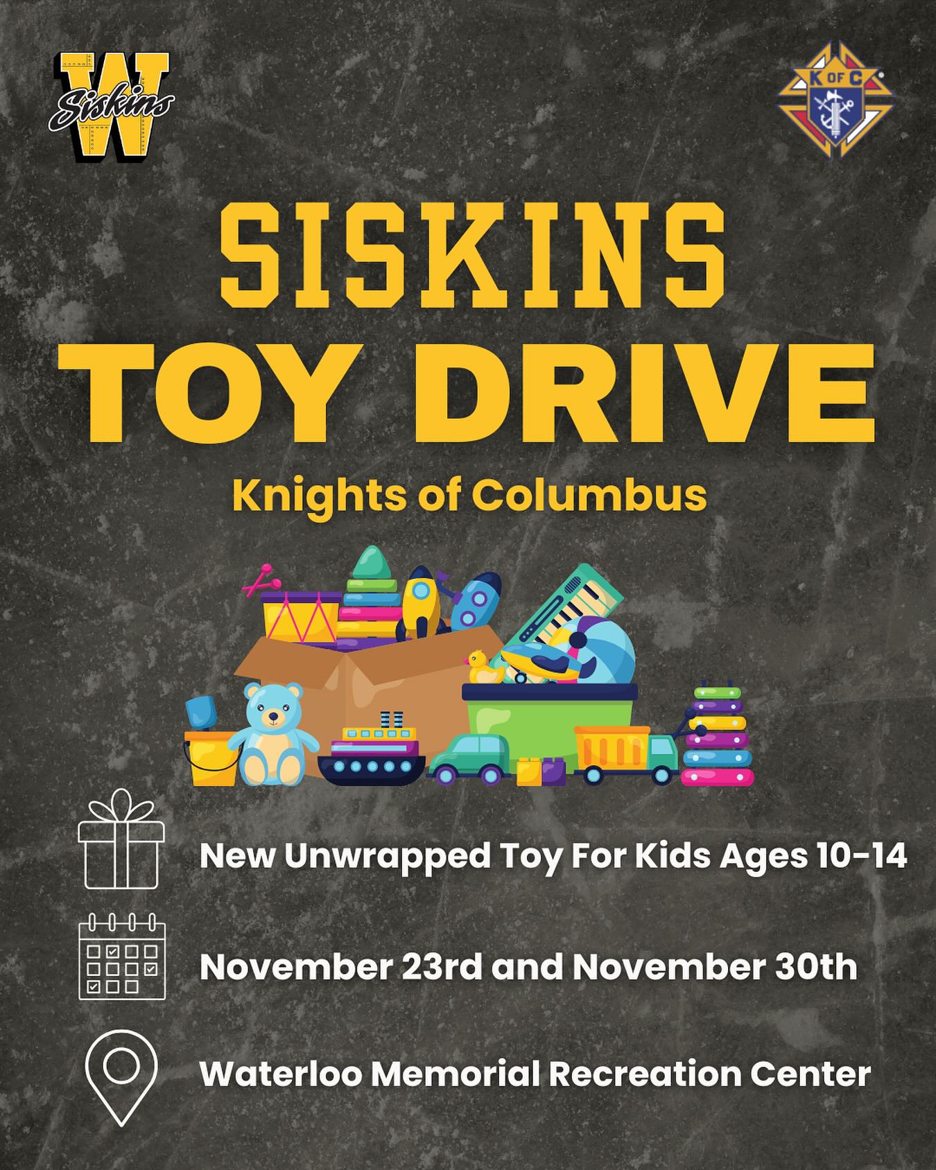 🎁 HOLIDAY TOY DRIVE! 🎁 Join your Waterloo Siskins on Nov 23 & Nov 30 at our 1:30 PM home games at the Waterloo Memorial Recreation Complex as we collect toys for local kids this holiday season!

We’re especially looking for gifts for ages 10–14, but toys for all ages and even movie passes are greatly appreciated. 

All donations must be new & unwrapped.

Proud to partner with the Knights of Columbus to make a difference this Christmas 💛🖤🏒