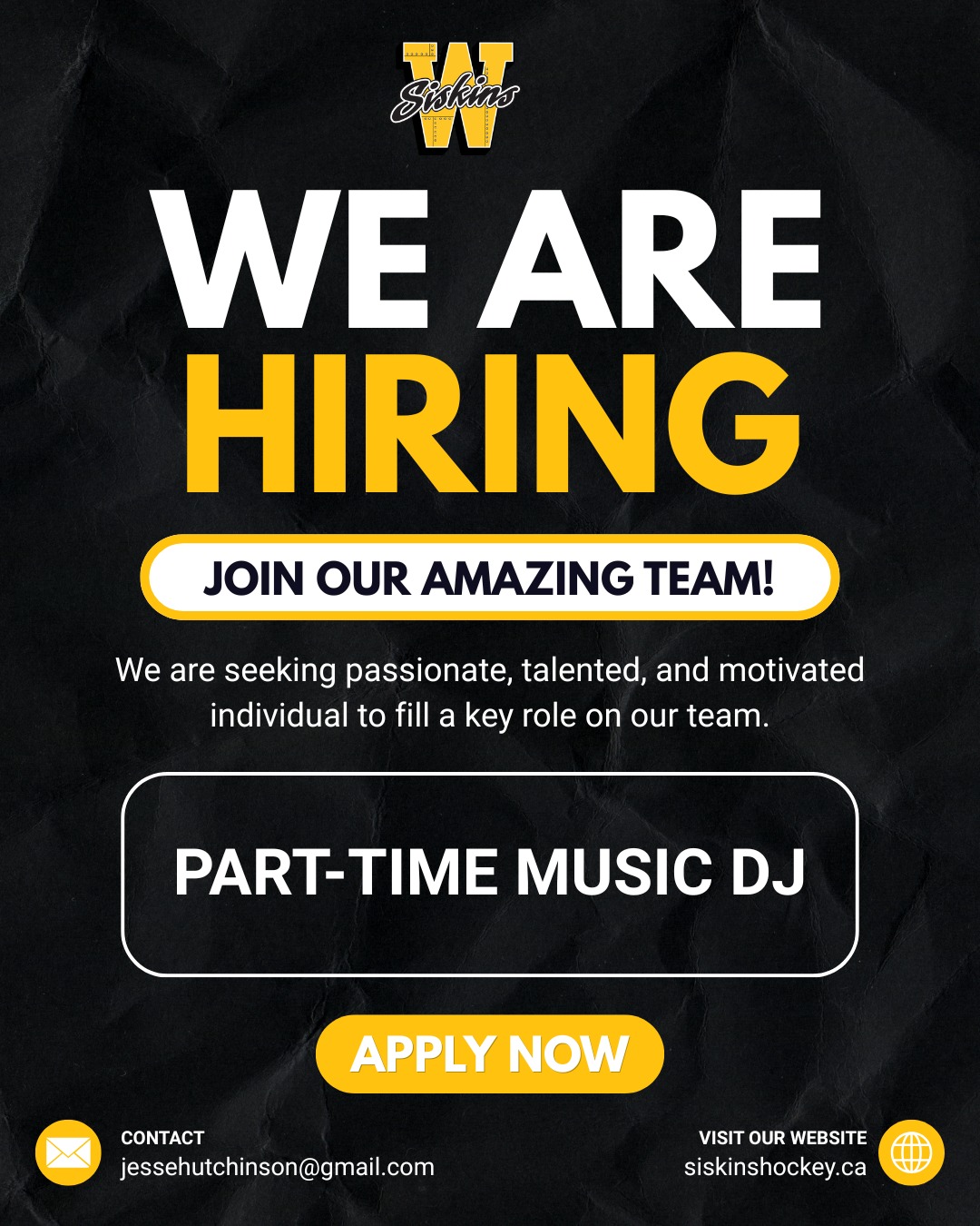 🎧 Ready to turn up the volume on your career? We're on the lookout for a passionate, talented, and motivated Part-Time Music DJ to join our amazing team! If music is your calling, we want to hear from you. 🎶

Apply now and let's create some incredible vibes together!

Contact us at jessehutchinson@gmail.com or visit our website: siskinshockey.ca