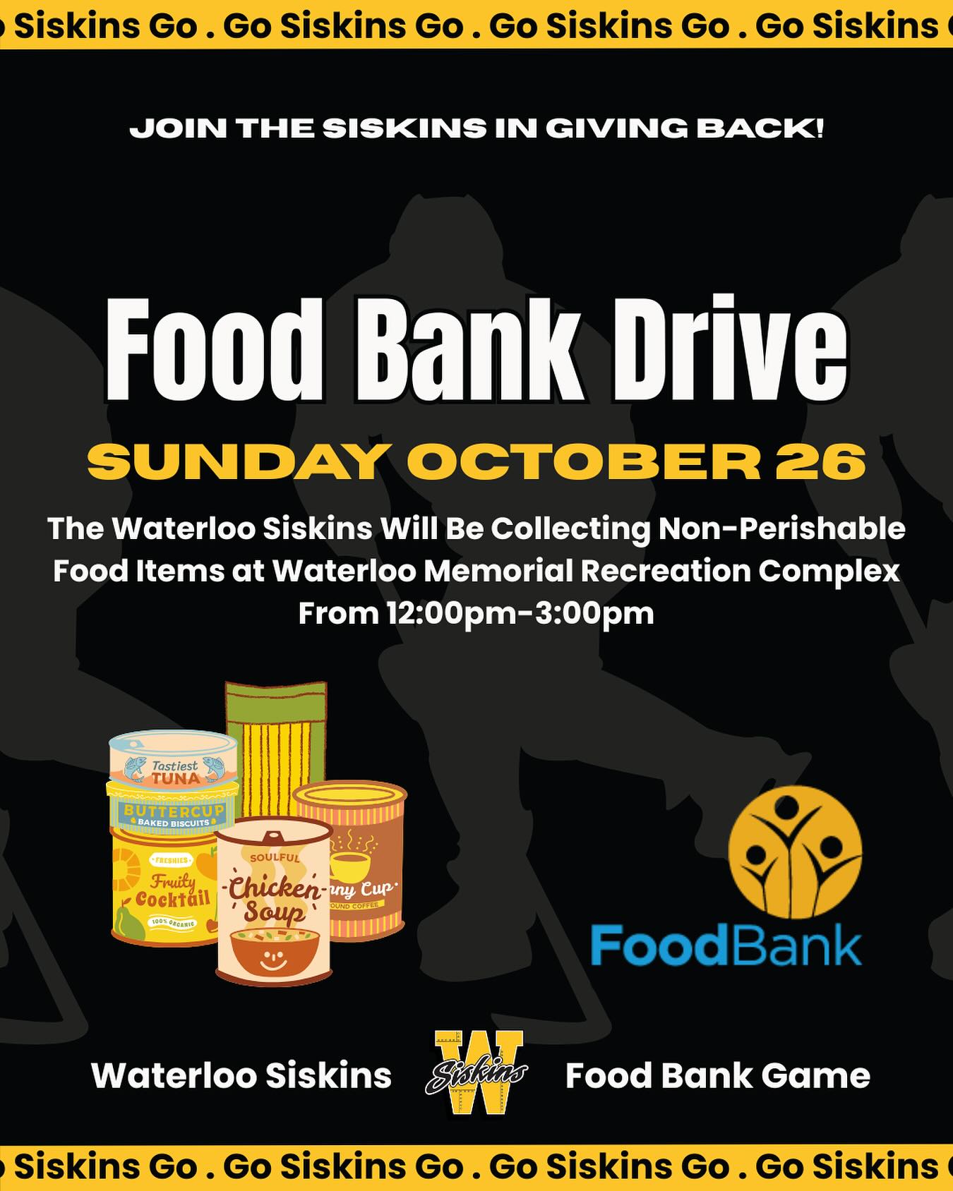 Join the Waterloo Siskins this Sunday, Oct 26th from 12–3pm at Waterloo Memorial Recreation Complex for our annual Food Bank Game!
 Bring a non-perishable food item and help support families in need while cheering on your hometown team 💛🖤 

Every contribution counts! #FeedWR #WaterlooSiskins #FoodBankGame #CommunityFirst
